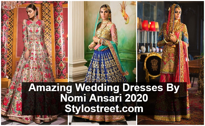 Latest Nomi Ansari Bridal Dresses 2020 – shop Online - Stylostreet