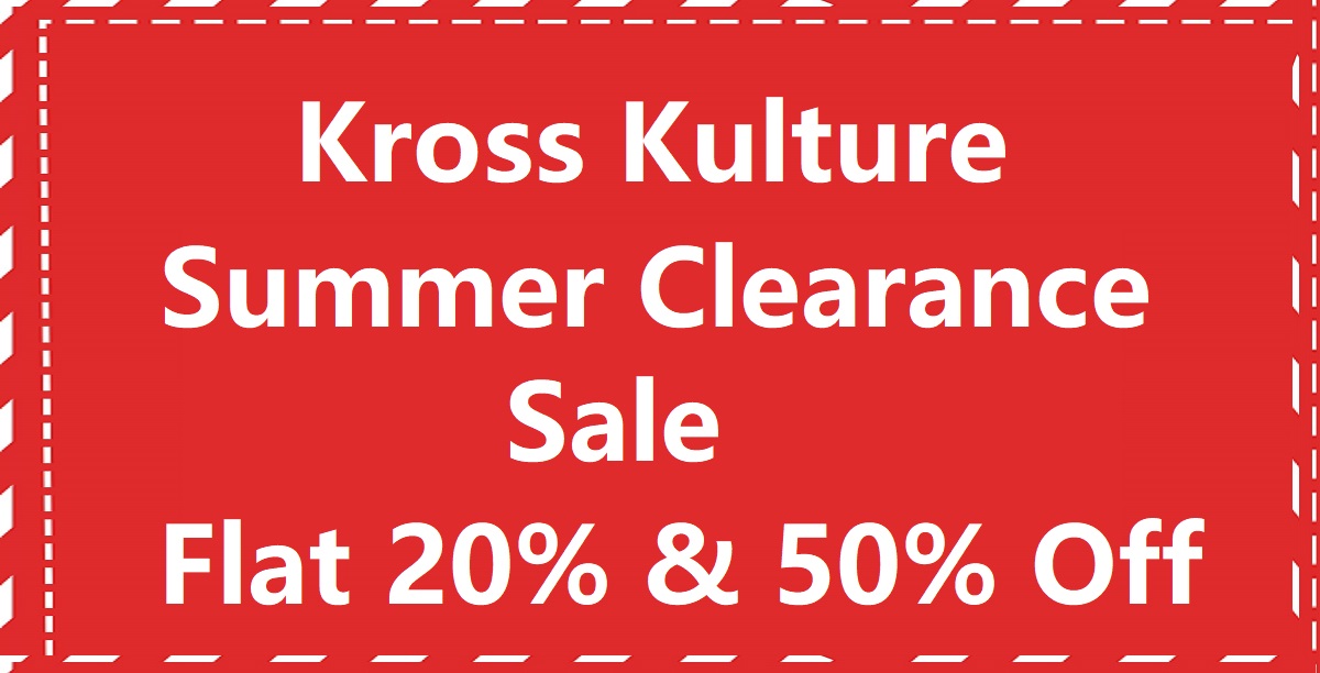 Kross Kulture Summer Clearance Sale